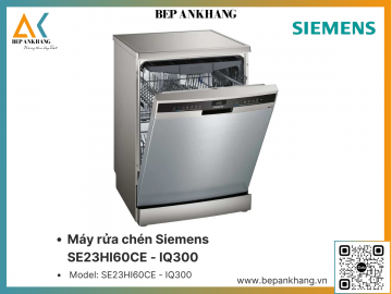 MÁY RỬA BÁT ĐỘC LẬP SIEMENS SE23HI60CE-IQ300 - Germany